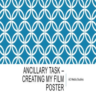 Ancillary Task – Creating My Film P...