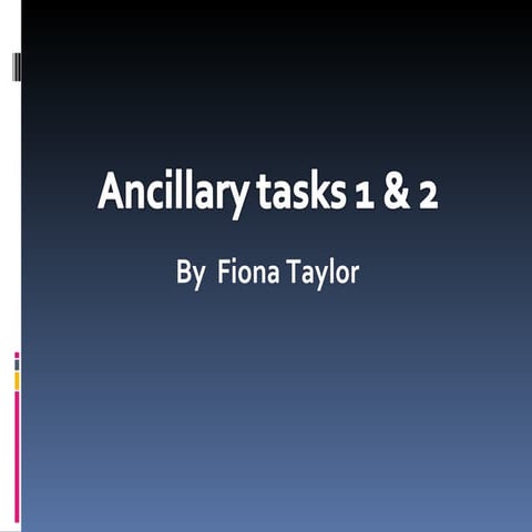 Ancillary tasks