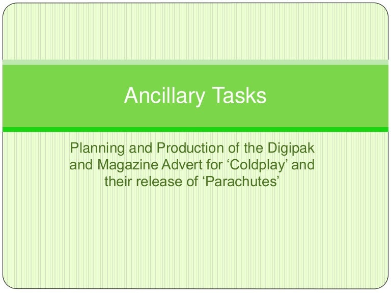 PRODUCTION Ancillary Tasks