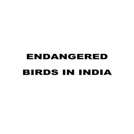 endangered birds in india