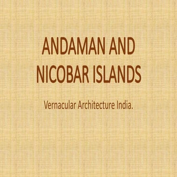 Andaman and nicobar houses (vernacular architecture india)