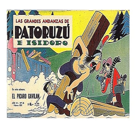 Andanzas de Patoruzú e Isidoro nro 26,  febrero 1959 revista completa