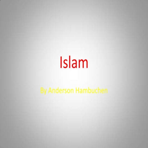 Anderson islam presentation