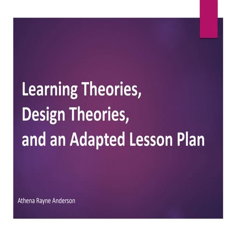 ID Case Study: Theories & Lessons