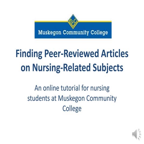 Finding Peer-Reviewed Articles on Nursing-Related Subjects