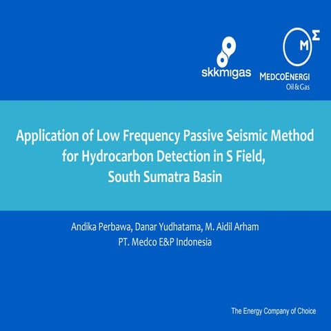 Application of Low Frequency Passive Seismic Method for Hydrocarbon Detection...