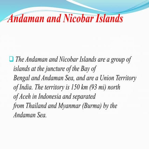 Andman Nicobar Island.