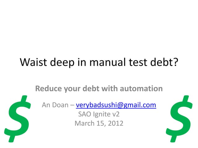 Waist Deep In Manual Test Debt