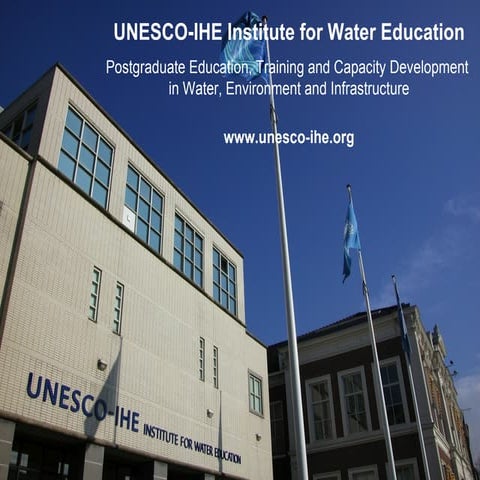 Presentation of UNESCO-IHE