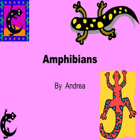 Amphibians