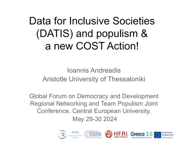 Data for Inclusive Societies (DATIS) and populism & a new COST Action