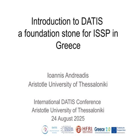 Introduction to DATIS a foundation stone for ISSP in Greece | PPTX