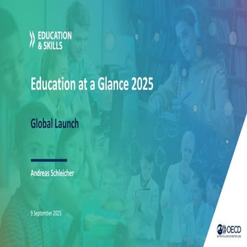 Andreas Schleicher_ Education at a Glance 2025 - Global Launch - 4.pdf