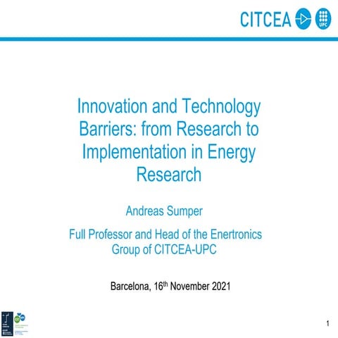 Innovation and Technology Barriers: from Research to Implementation in Energy...