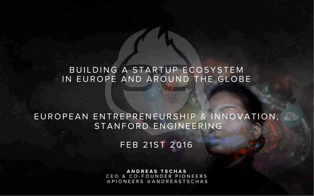 Andreas Tschas - Pioneers - Building Startup Marketplaces in Europe & Asia - ...