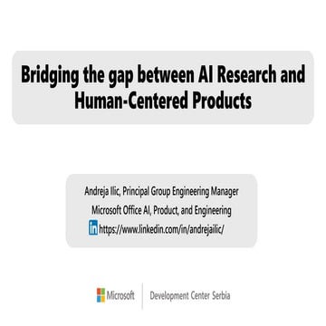 [DSC Europe 22] Bridging the gap between AI Research and Human-Centered ...