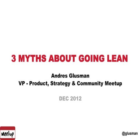 Andres Glusman - 2012 Lean Startup Conference
