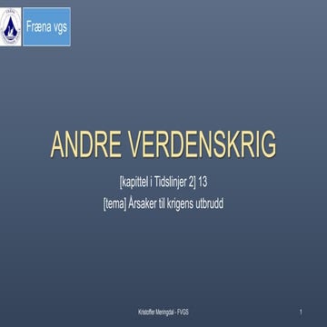 Andre verdenskrig årsaker | PPT