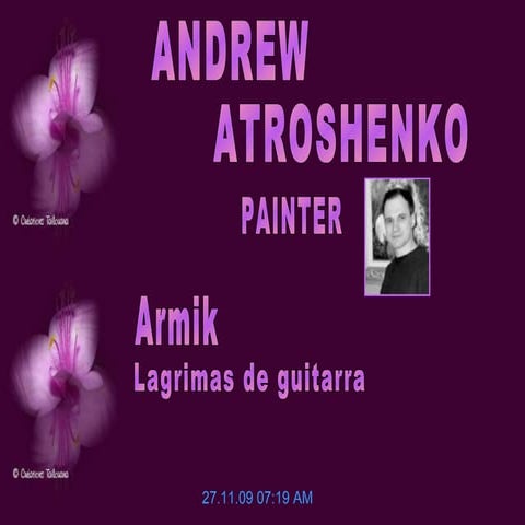 Andrew Atroshenko Painter