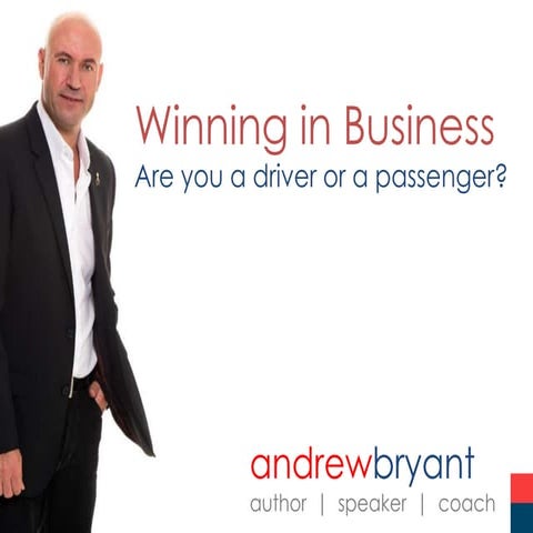 Winning in Business with Andrew Bryant