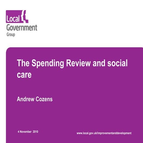 The Spending Review and social care - Andrew Cozens
