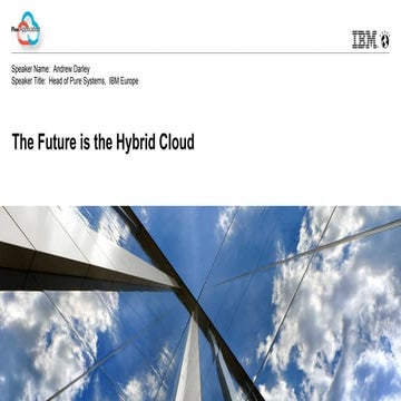 Andrew Darley Presentation - Pure Future is Hybrid Cloud (London 11th September)