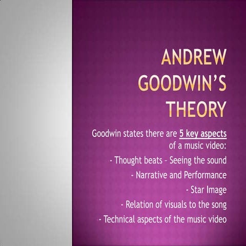 Andrew goodwin’s theory | PPTX | Video Production | Content Production