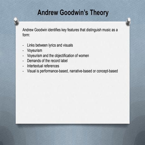 Andrew Goodwin's Theory