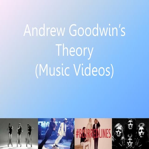 Andrew Goodwin’s Theory