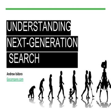 Understanding Next-Generation Search 