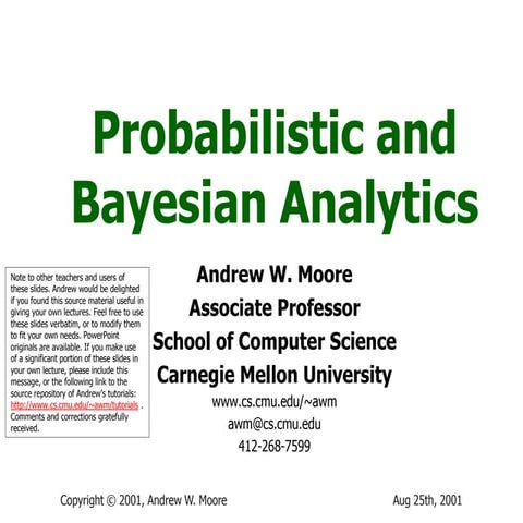2013-1 Machine Learning Lecture 03 - Andrew Moore - probabilistic and baye…
