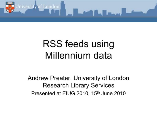 RSS feeds using Millennium data