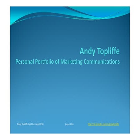 Andrew Topliffe Portfolio August 2010