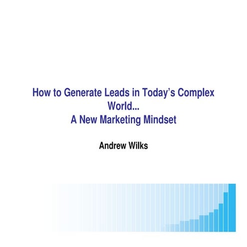 Andrew Wilks Lead Generation Seminar Slides