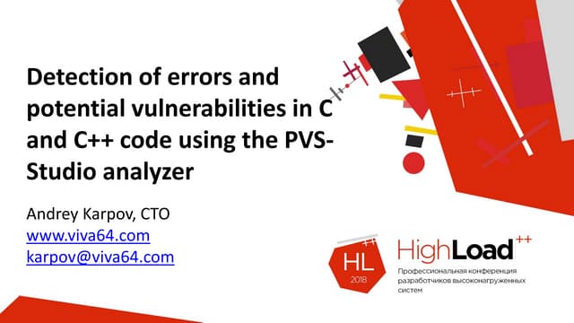 Detection of errors and potential vulnerabilities in C and C++ code using the...