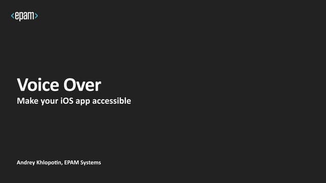 Andrey Khlopotin accessibility iOS