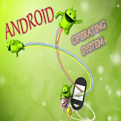 Andriod os ppt