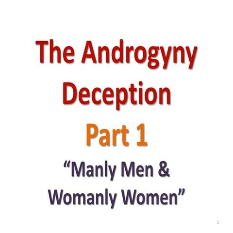 Androgyny Deception