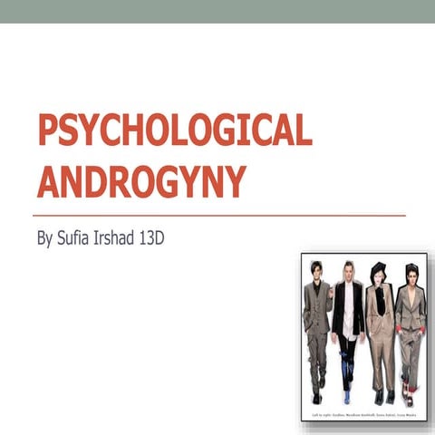 Androgyny powerpoint (psychology) 