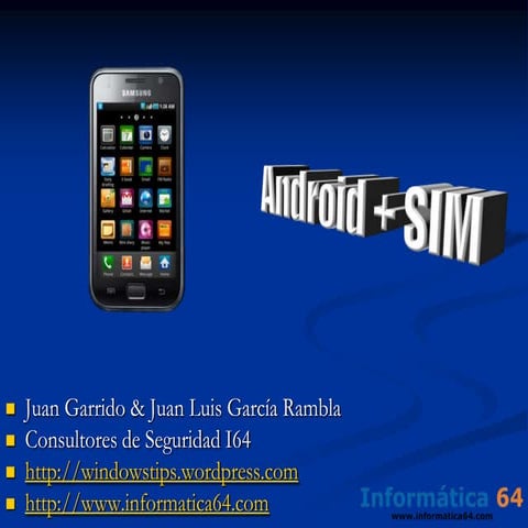 Análisis Forense de teléfonos Android y tarjeta SIM