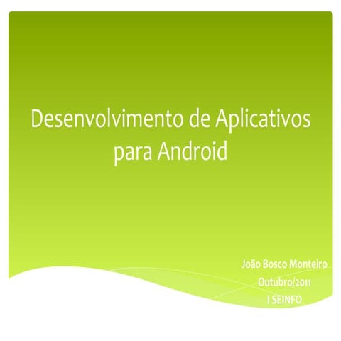 Desenvolvimento de aplicativos para Android 