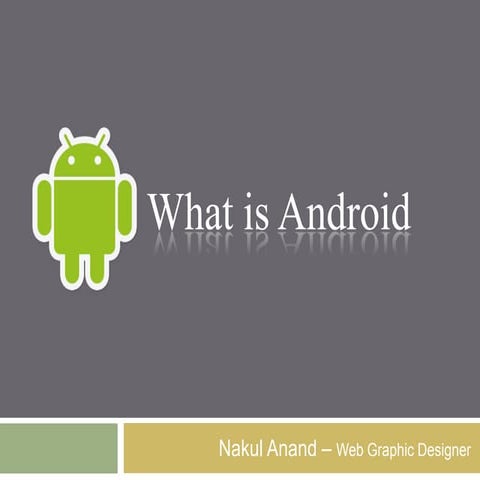 What is Android
