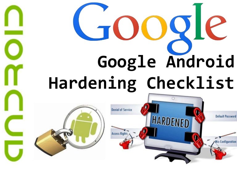 Android Device Hardening