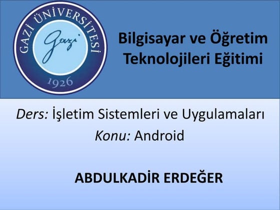 Android İşletim Sistemi