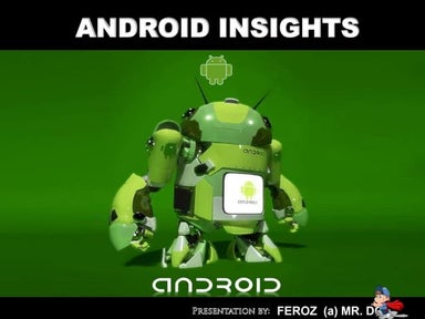 Android Insights