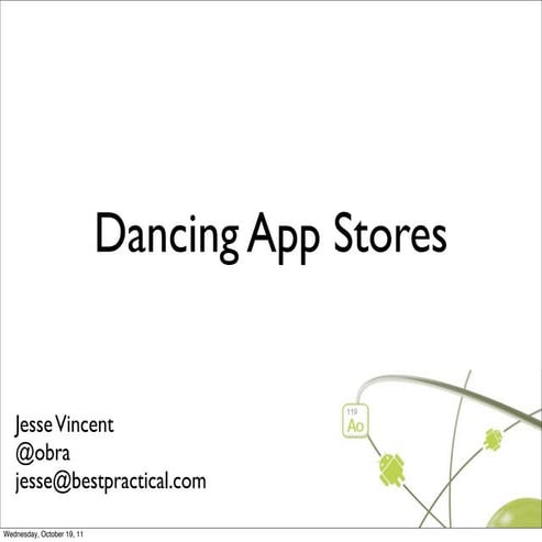 Dancing App Stores - Android Open 2011