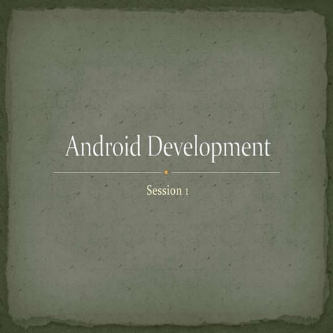 Android Development - Session 2