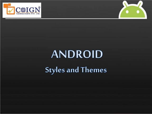 Android   styles and themes