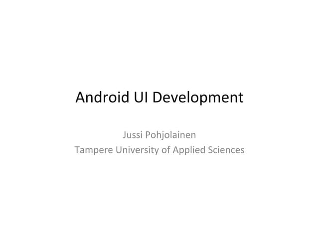 Android UI Development