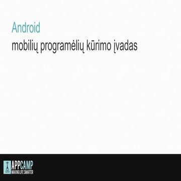 "Android" mobilių programėlių kūrimo įvadas #3
